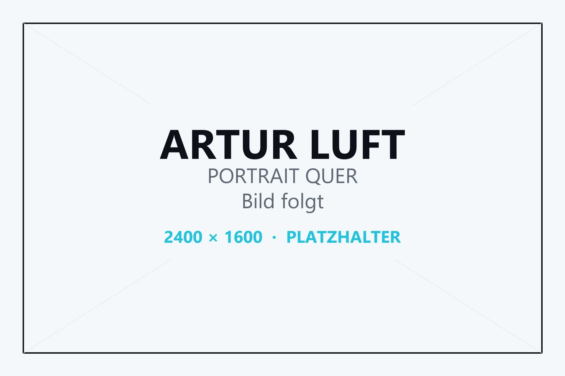 Platzhalter für das Portrait von Artur Luft – Bild folgt